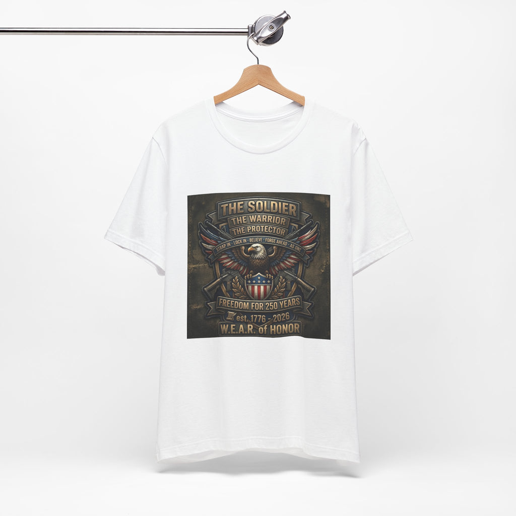 W.E.A.R. of Honor – Freedom For 250 Years Tee