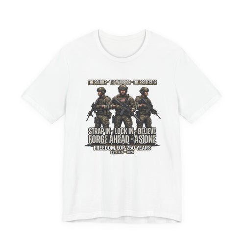 Military Graphic Tee — 'Strap In, Lock In, Believe' Combat Soldiers Design