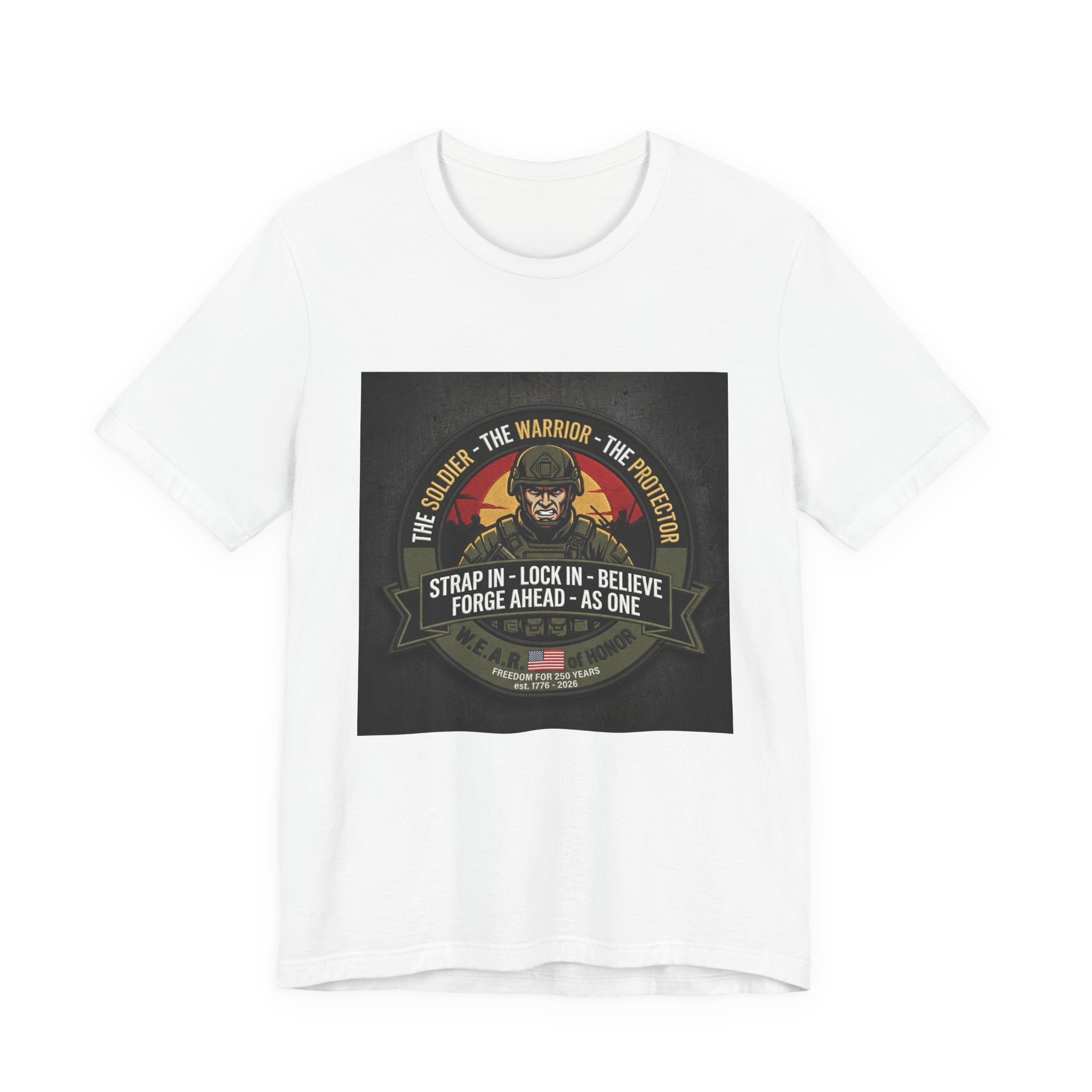 Military Veteran Tribute T-Shirt — "Strap In, Lock In, Believe" Patriotic Combat Tee