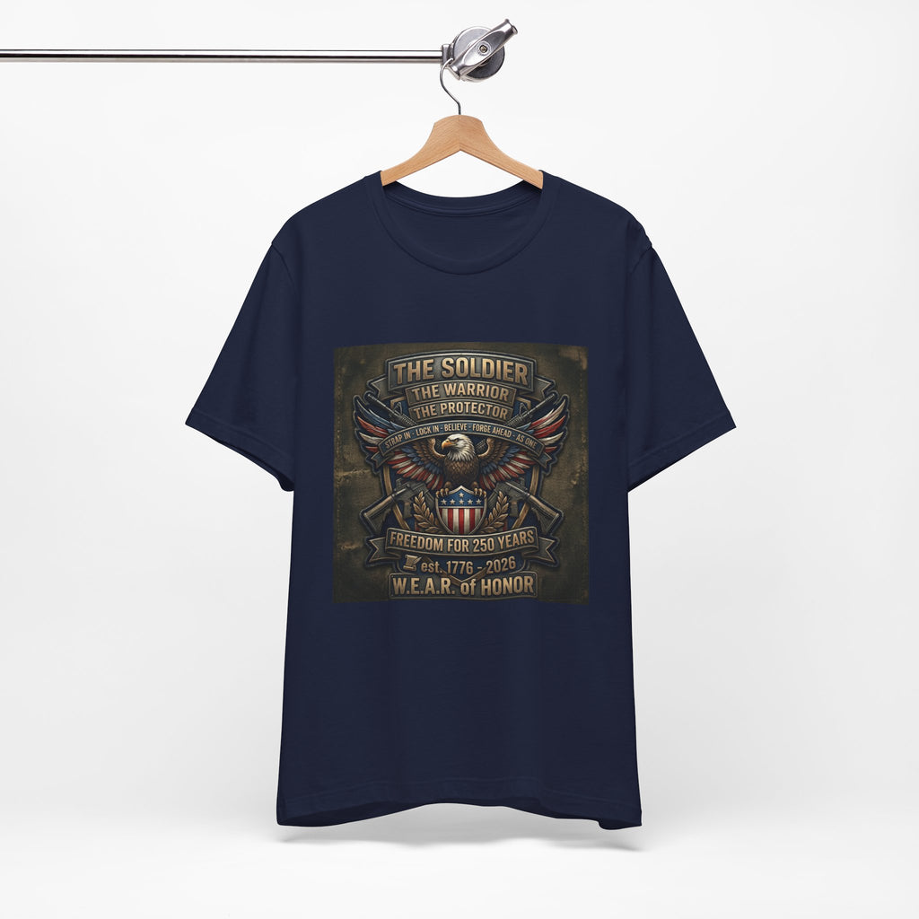 W.E.A.R. of Honor – Freedom For 250 Years Tee