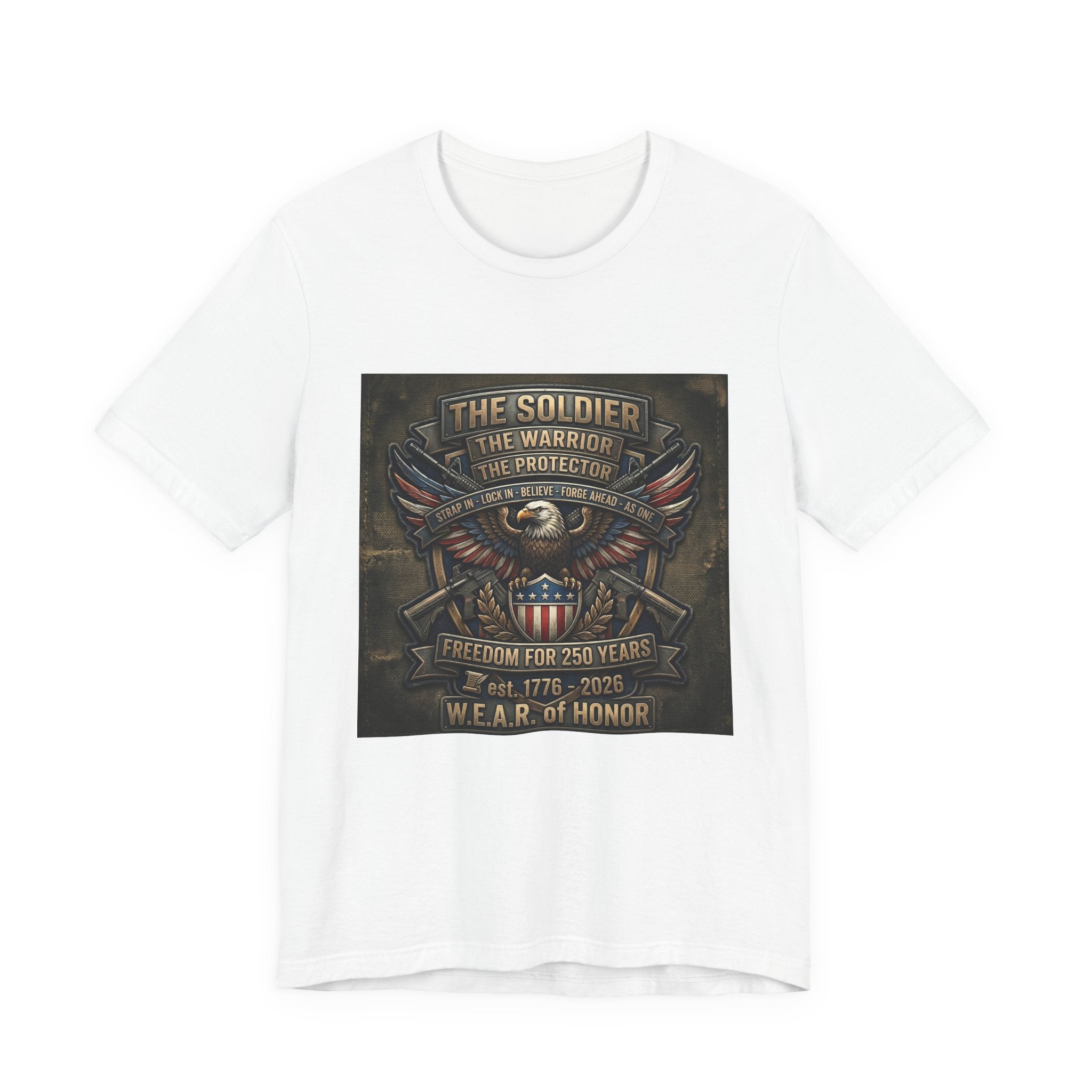 W.E.A.R. of Honor – Freedom For 250 Years Tee