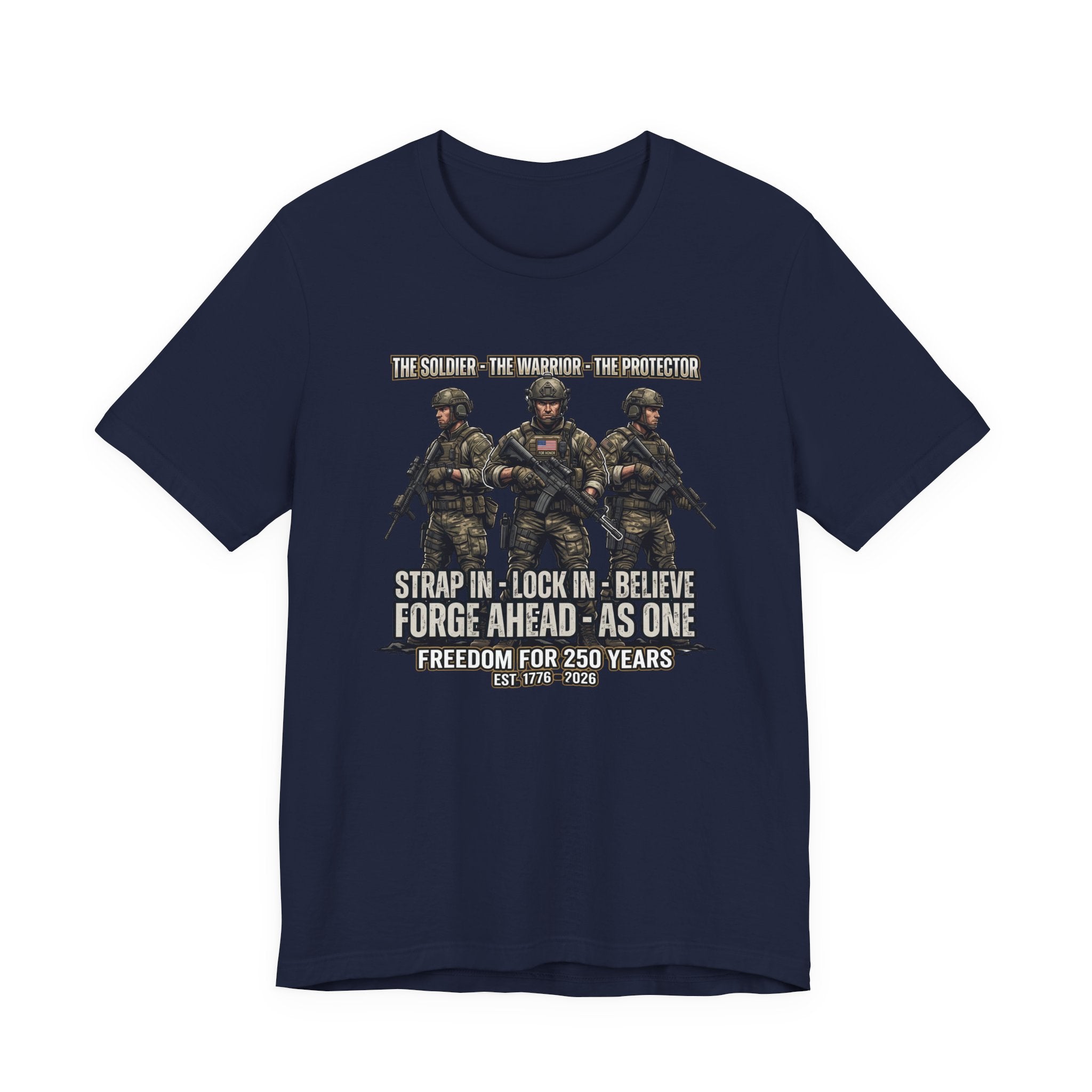 Military Graphic Tee — 'Strap In, Lock In, Believe' Combat Soldiers Design
