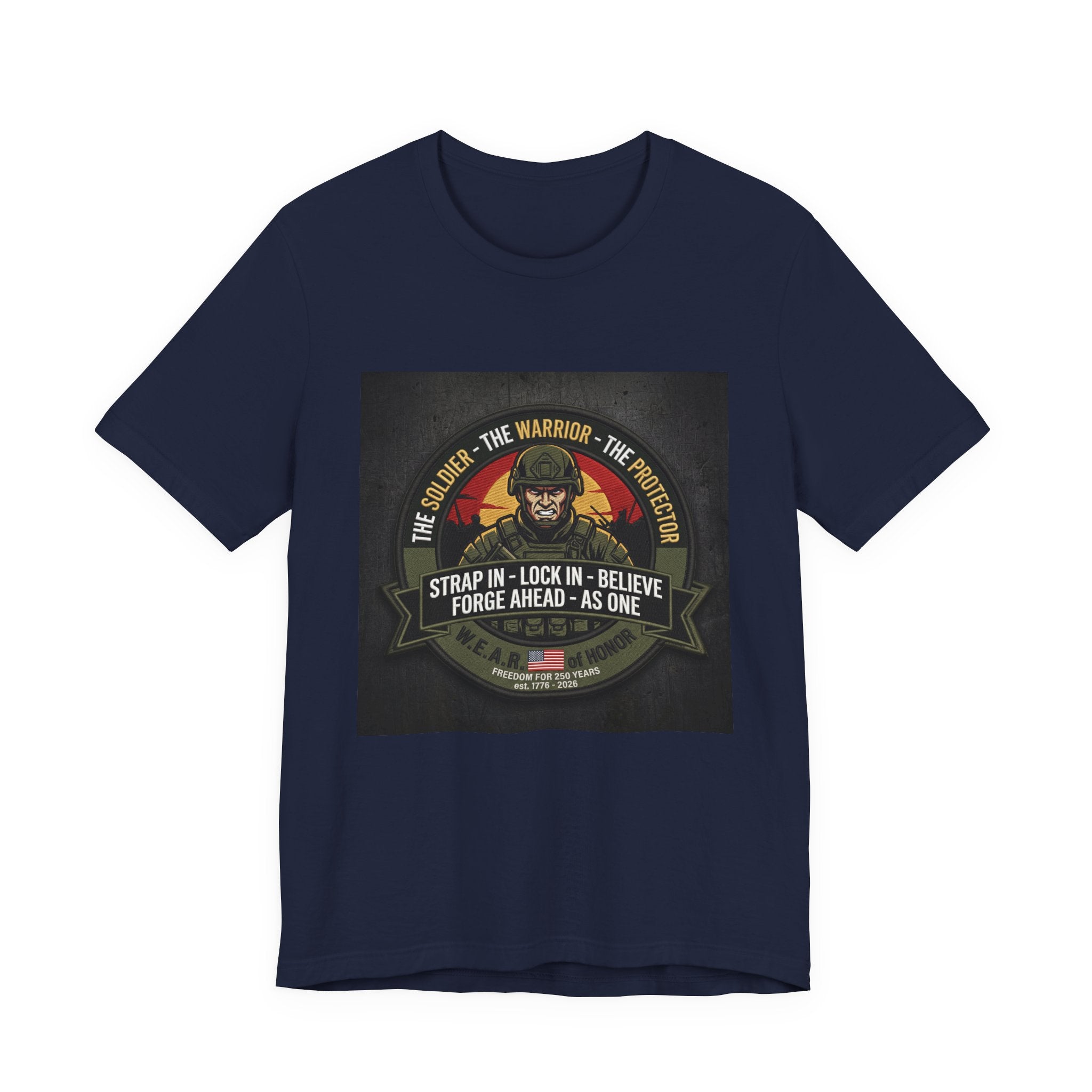 Military Veteran Tribute T-Shirt — "Strap In, Lock In, Believe" Patriotic Combat Tee