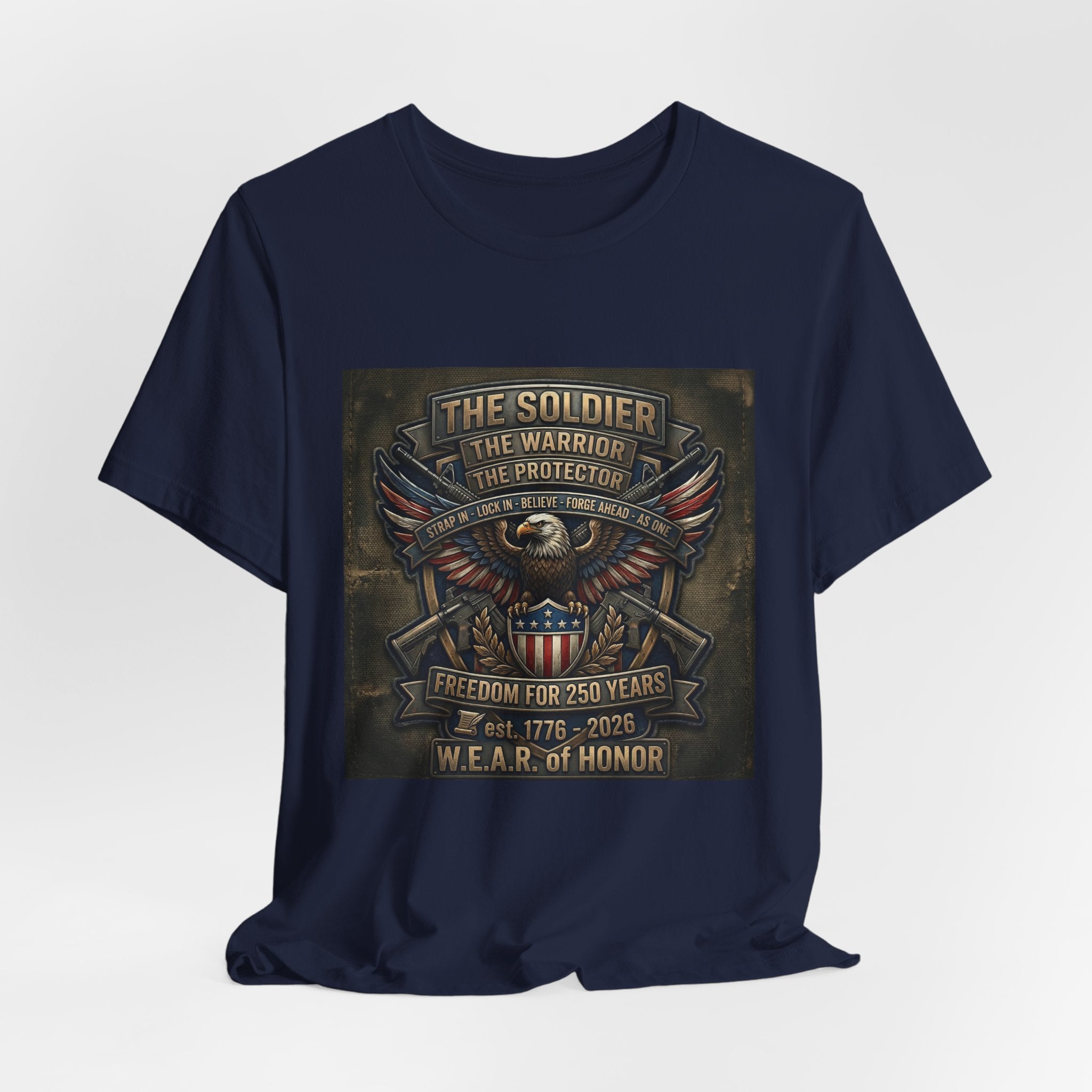 W.E.A.R. of Honor – Freedom For 250 Years Tee